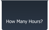 How Many Hours?